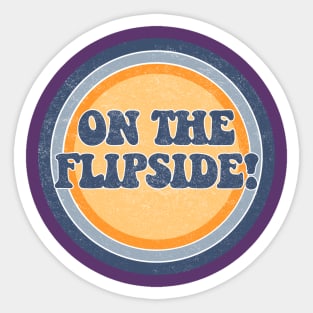 On the Flipside! Sticker